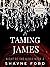 Taming James (Night of the ...
