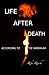 Life After Death According to the Kabbalah by Riki Roash