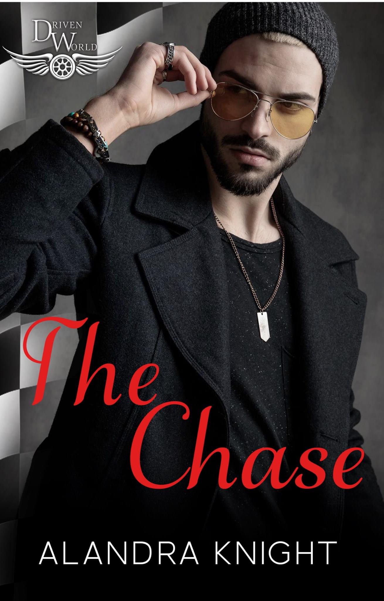 The Chase (The Driven World)