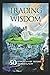 Trading Wisdom: 50 lessons every trader should know (Trading Wisdom Series)