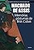 Memórias Póstumas de Brás Cubas by Machado de Assis