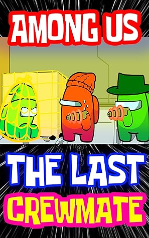 Among Us Comic Book: The Last Crewmate Story