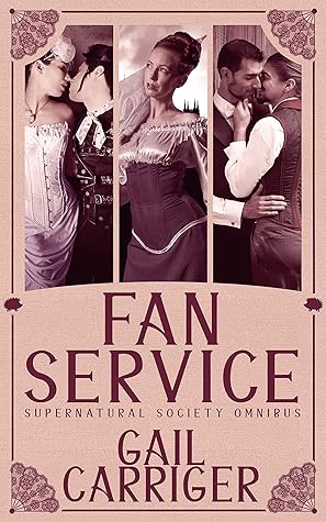Fan Service: Supernatural Society Omnibus