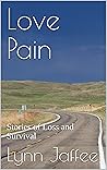 Love Pain: Storie...