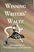 Winning Writers' Waltz by Dusty Richards
