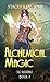 Alchemical Magic (The Alche...