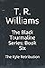 The Kyle Retribution (The Black Tourmaline Series #6)