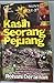Kasih Seorang Pejuang by Rohani Deraman