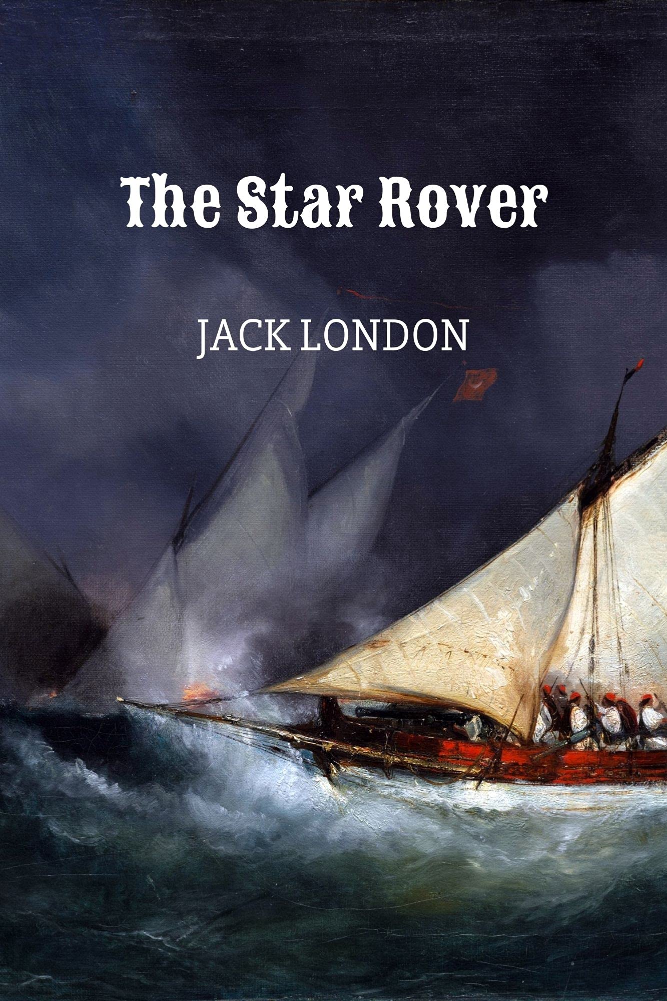 The Star Rover by Jack London