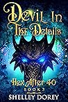 Devil In The Details (Hex After 40, #3)