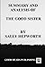 SUMMARY AND ANALYSIS OF THE GOOD SISTER BY SALLY HEPWORTH by Good Reads Publishing
