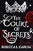 The Court of Secrets (The Fate of Crowns, #3)
