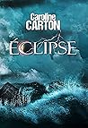 Éclipse (French Edition) Éclipse (French Edition)