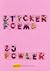 Sticker Poems