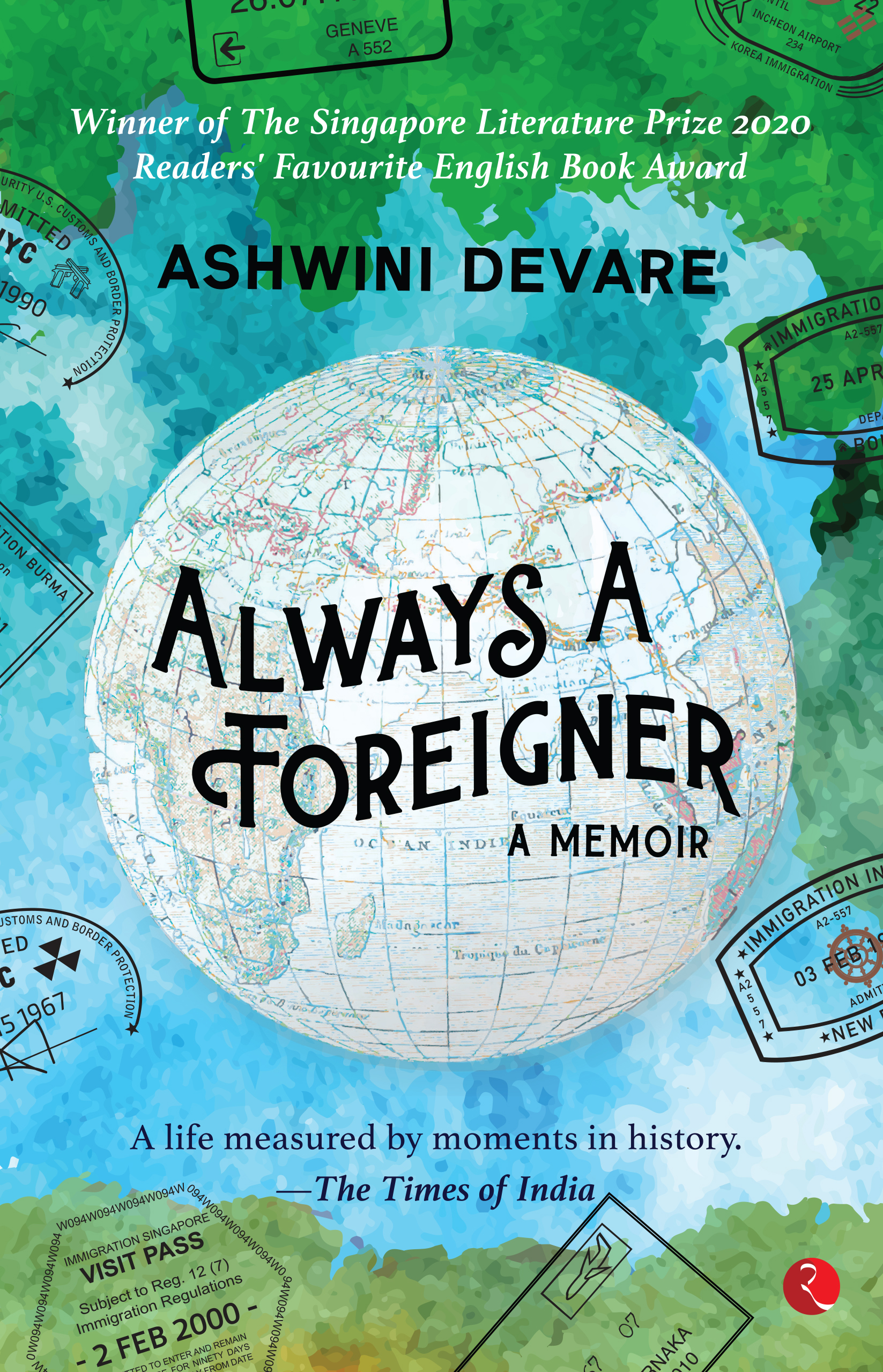 ALWAYS A FOREIGNER
