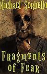 Fragments of Fear