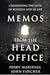 Memos from the Head Office: Channeling the Muse in Business and in Life