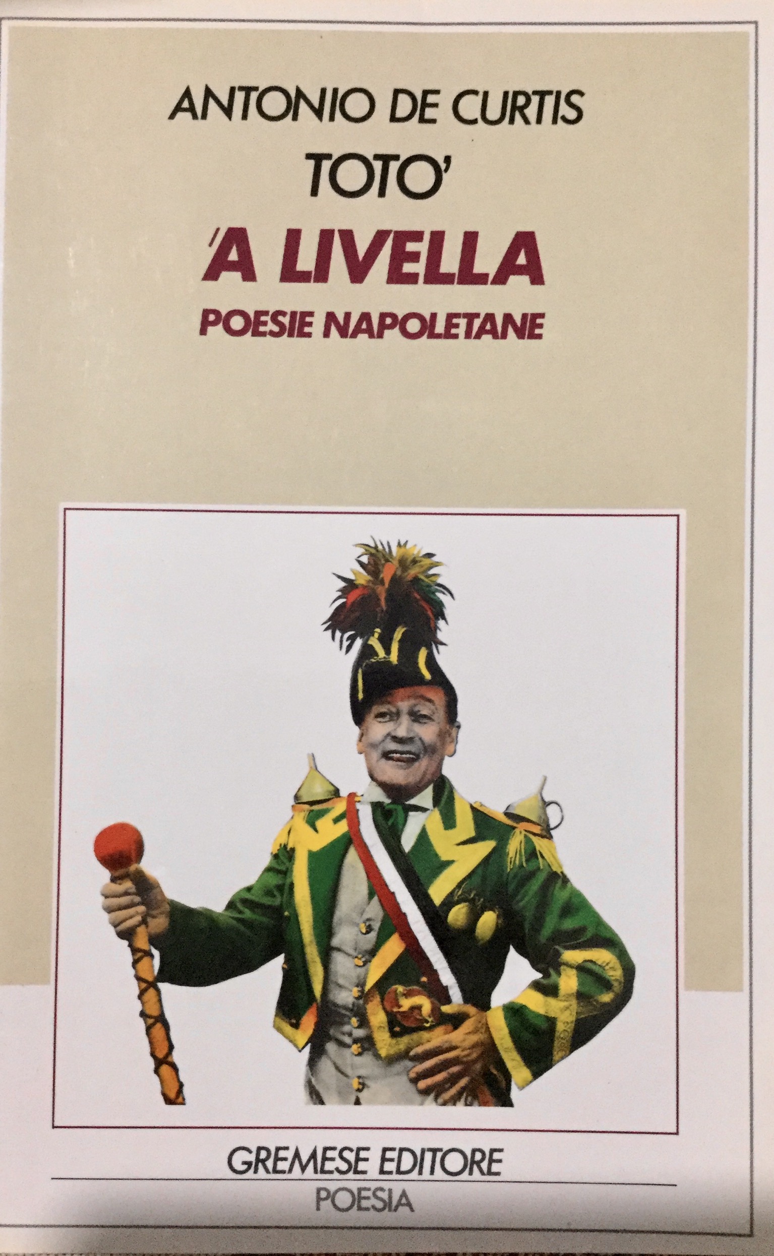 ‘A livella: poesie napoletane