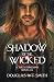 Shadow of the Wicked by Douglas W.T. Smith