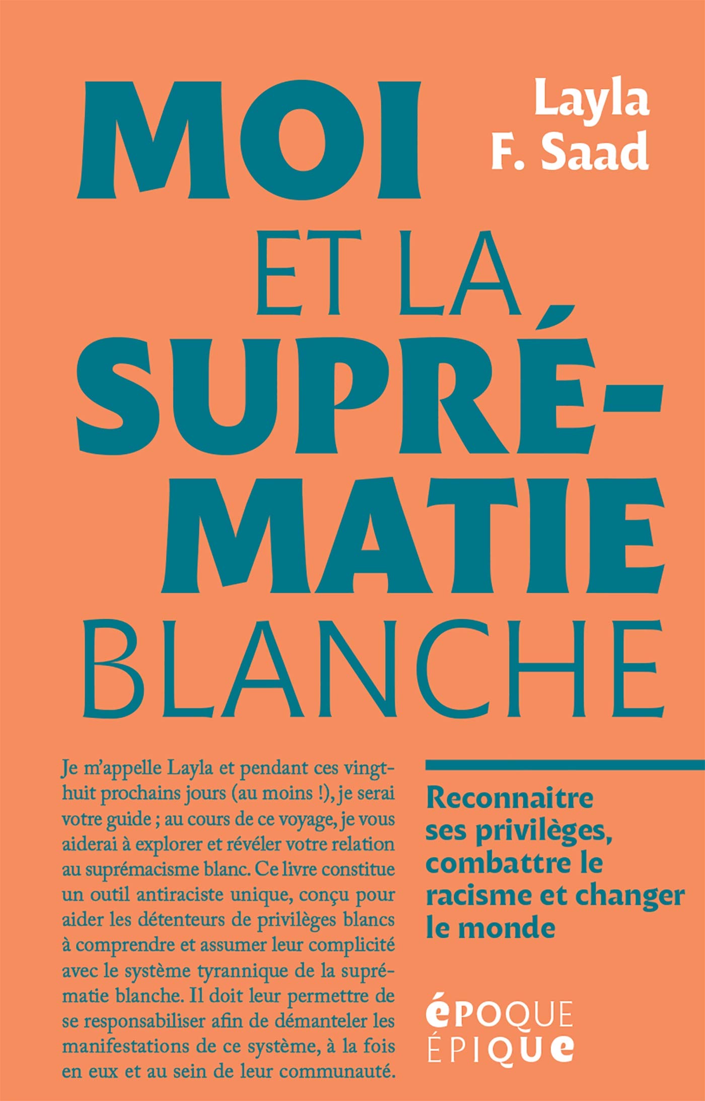 Moi et la suprématie blanche (Paperback)