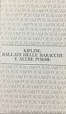 Ballate delle baracche e altre poesie ( testo in inglese a fronte)