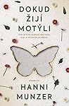 Dokud žijí motýli...