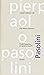 Pier Paolo Pasolini | I poe...