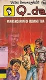 Q-dal : Penyergapan di Gudang Tua