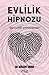 Evlilik Hipnozu by Bülent Uran