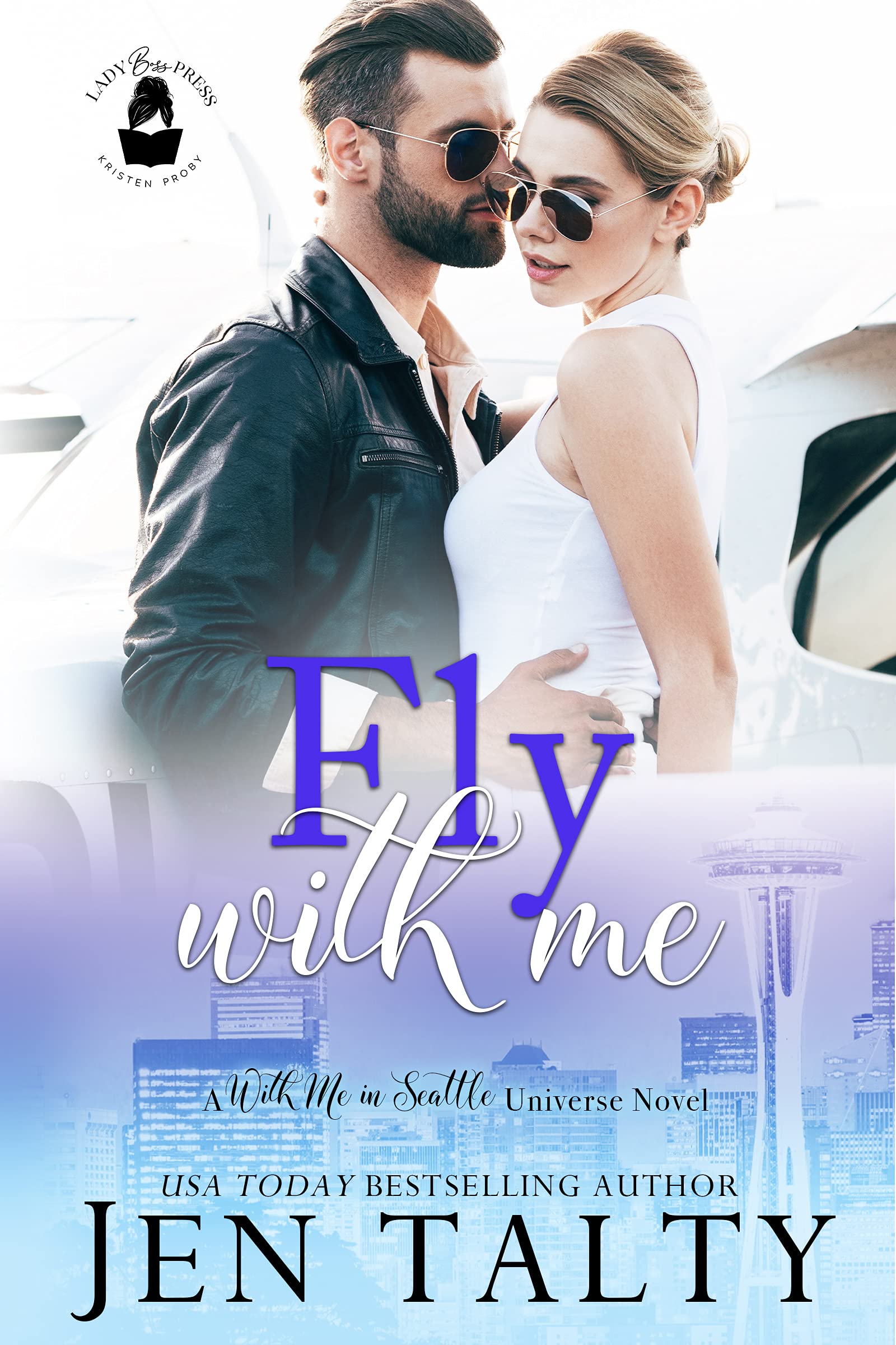 Fly With Me (With Me in Seattle Universe)