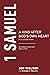 1 Samuel: A King after God's Own Heart