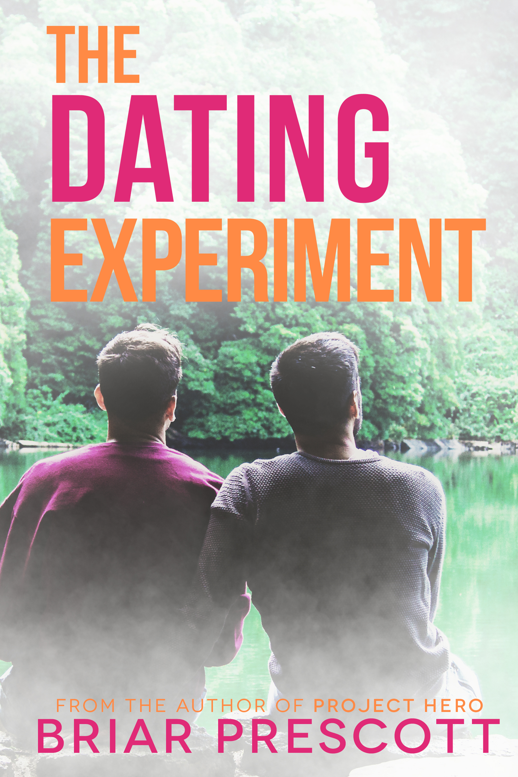Portada de The Dating Experiment, de Briar Prescott