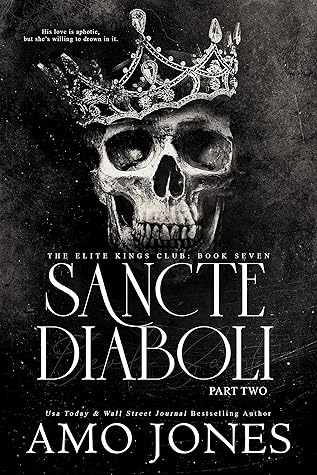 Sancte Diaboli: Part Two (The Elite Kings Club #7)