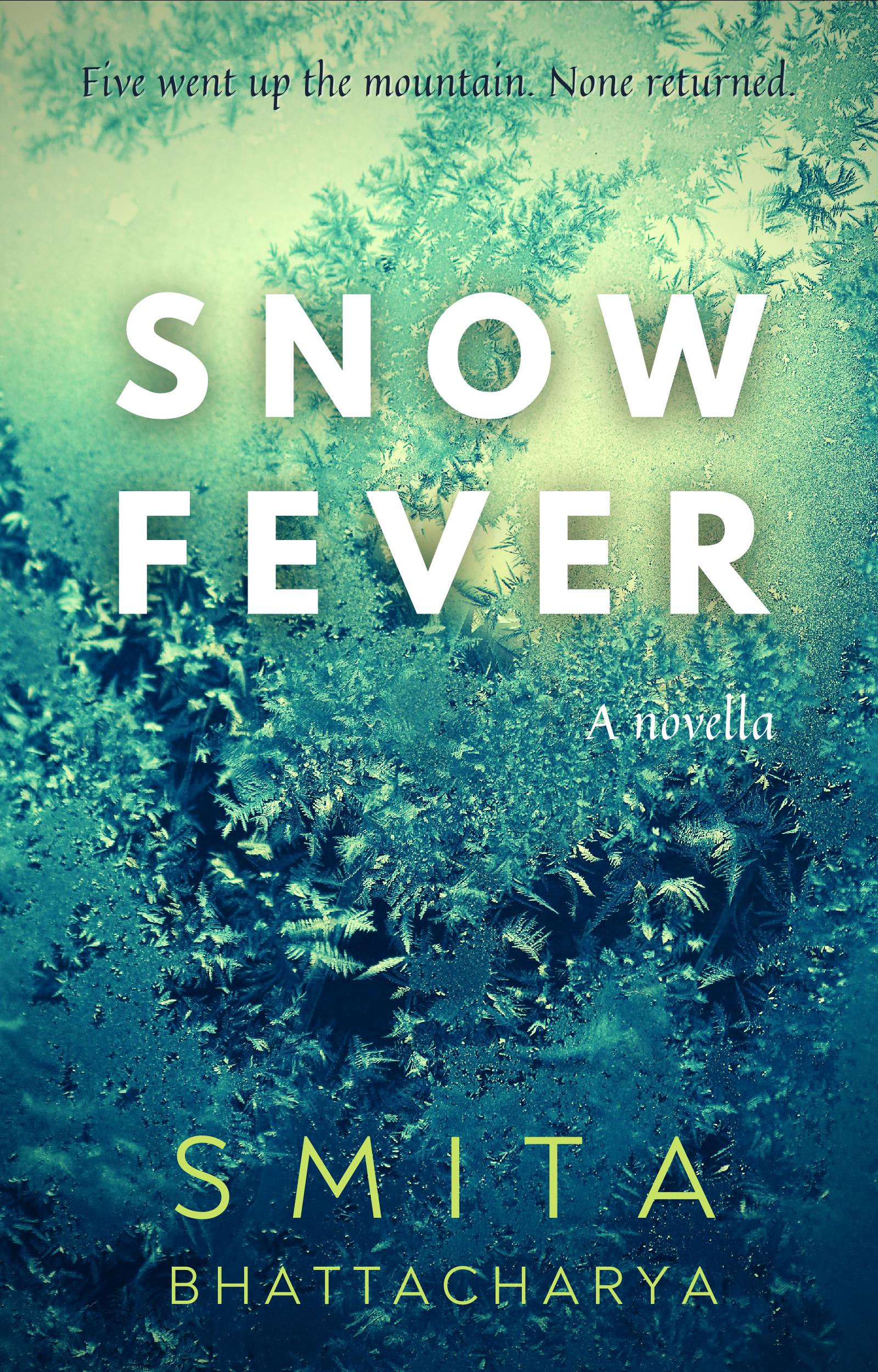 Snow Fever