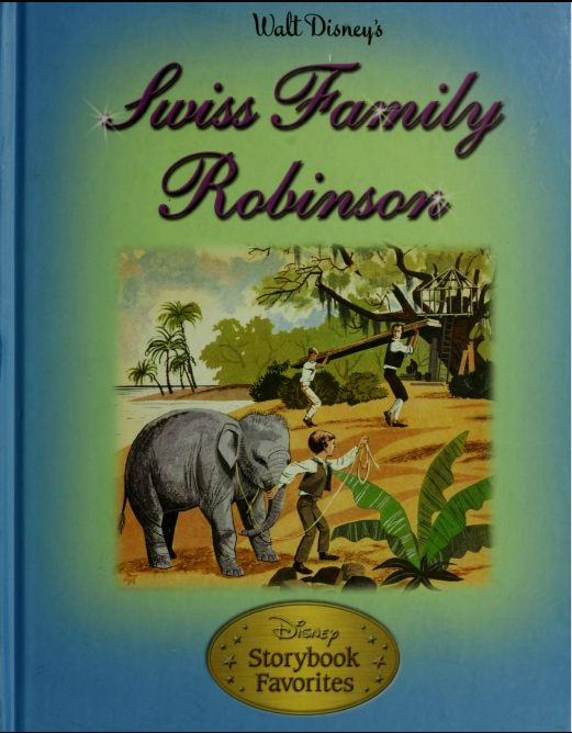 Walt Disney's Swiss Family Robinson (Hardcover)