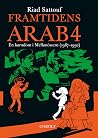Framtidens arab 4 by Riad Sattouf Framtidens arab 4 by Riad Sattouf