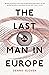 The Last Man in Europe