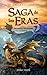 Saga de las eras by I.V. Lorca