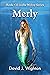 Merly (Wilizy Book 32)