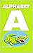Alphabet: Kindergarten & Pr...