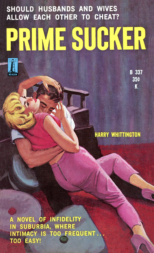 Prime Sucker (Mass Market Paperback)