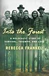 Into the Forest: ...