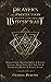 Prayers and Protection Magick to Destroy Witchcraft : Banish Curses, Negative Energy & Psychic Attacks; Break Spells, Evil Soul Ties & Covenants; Protect ... Negative Energy &Psychic Attacks Book 2)
