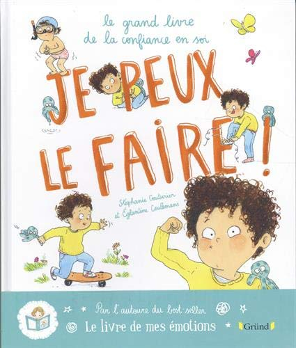 Je peux le faire ! : le grand livre de la confiance en soi (Hardcover)
