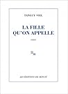La fille qu'on appelle by Tanguy Viel