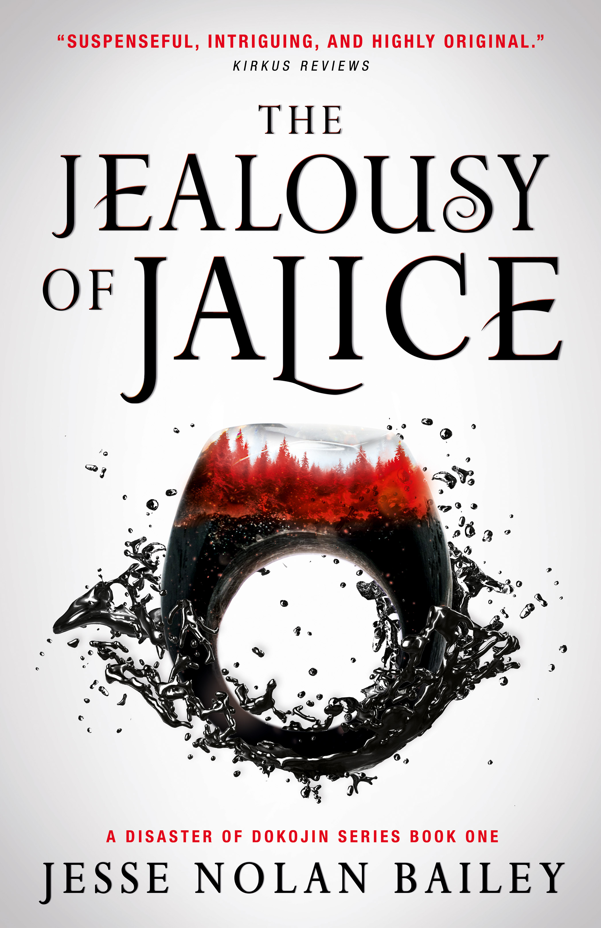 The Jealousy of Jalice (A Disaster of Dokojin, #1)