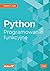 Python Programowanie funkcyjne (Polish Edition)