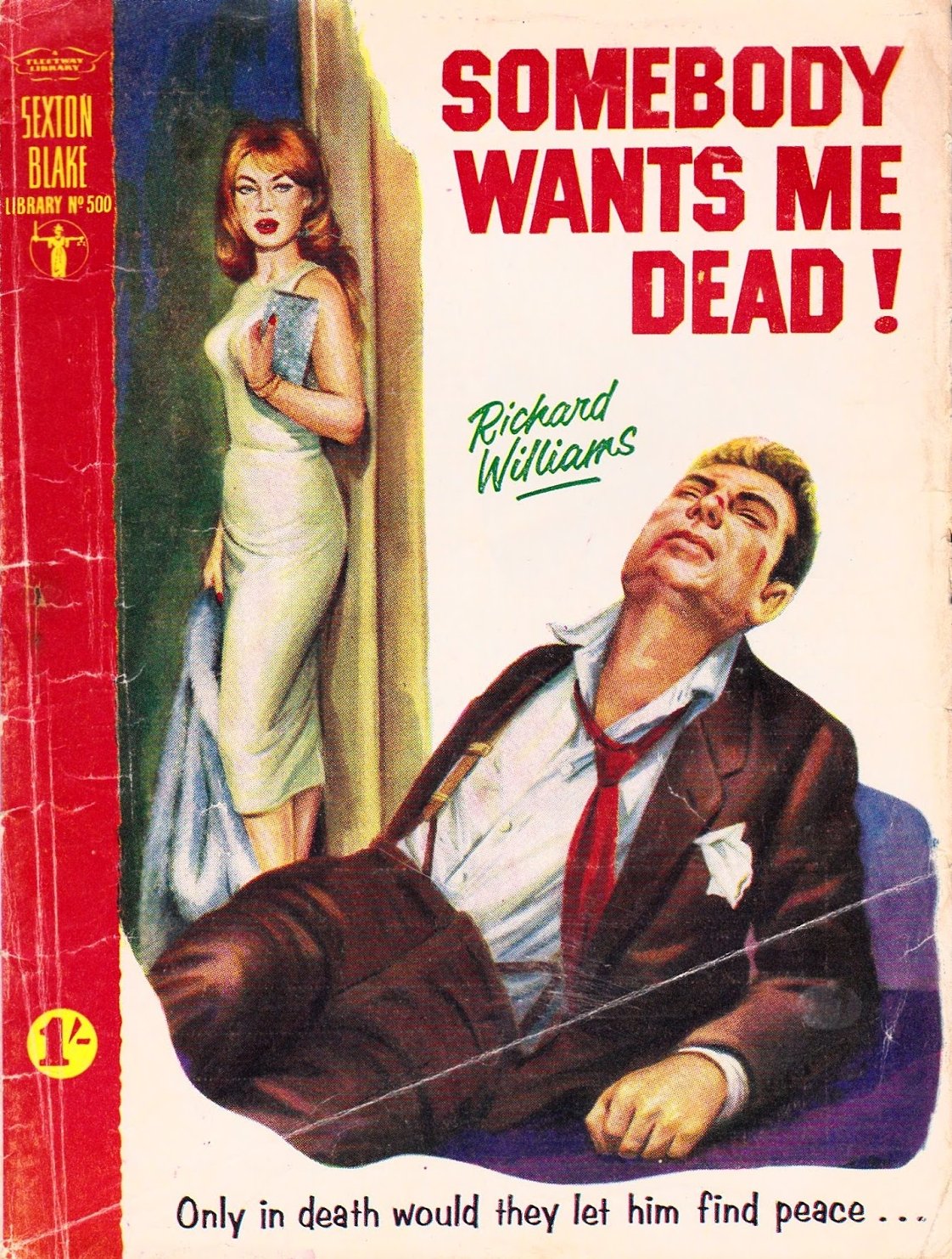 Somebody Wants Me Dead (Sexton Blake Library, 4th series, #500)