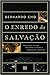 O enredo da salvação: Prese...