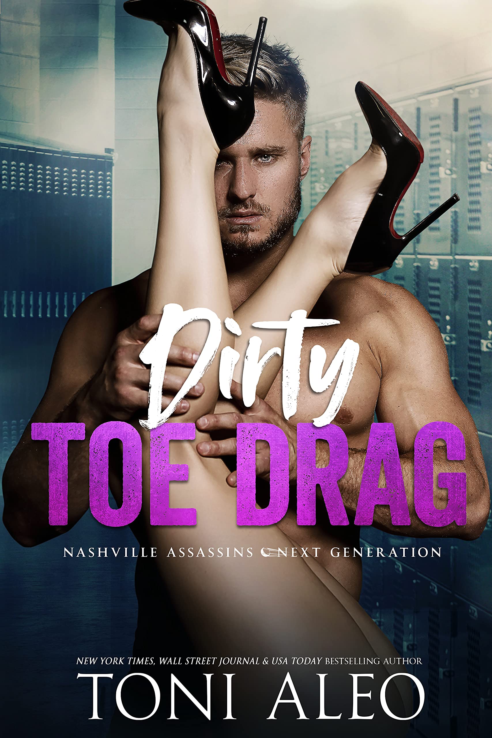 Dirty Toe Drag (Nashville Assassins: Next Generation, #6)